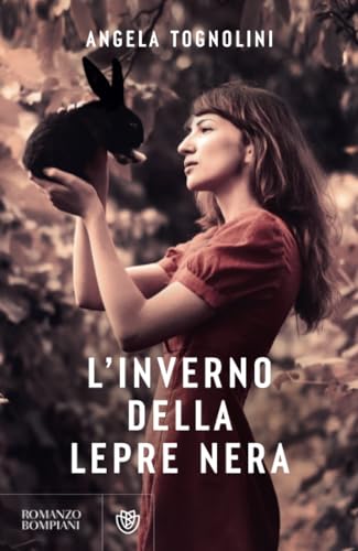 L'inverno della Lepre Nera (Narratori italiani) von Bompiani