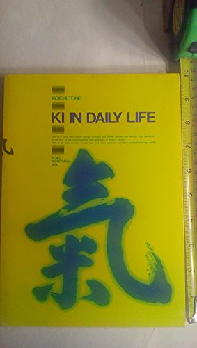 Ki in Daily Life