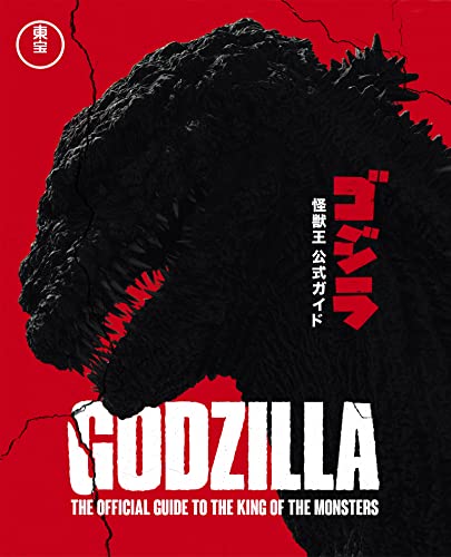 Godzilla: The Official Guide to the King of the Monsters von Welbeck Publishing