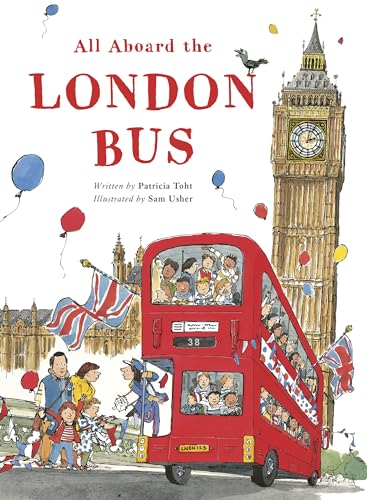 All Aboard the London Bus von Frances Lincoln Children's Books