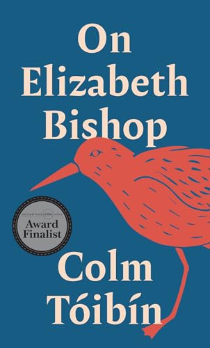 On Elizabeth Bishop (Writers on Writers) von Princeton University Press