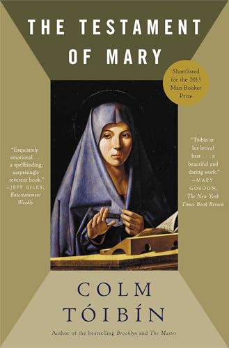 The Testament of Mary: A Novel The Testament of Mary: A Novel