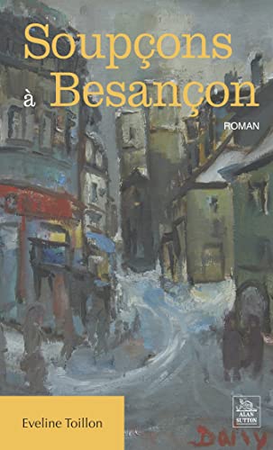 Soupçons à Besançon von SUTTON