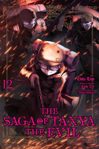 The Saga of Tanya the Evil, Vol. 12 (manga) (SAGA OF TANYA EVIL GN, Band 12) von Yen Press
