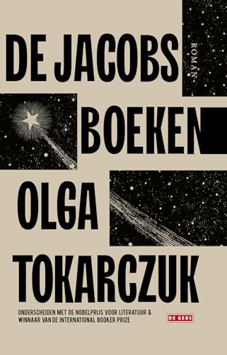 De Jacobsboeken, oftewel Een grote reis over zeven grenzen, door vijf talen en drie grote religies, de kleine niet meegerekend De Jacobsboeken, oftewel Een grote reis over zeven grenzen, door vijf talen en drie grote religies, de kleine niet meegerekend von De Geus