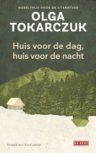 Huis voor de dag, huis voor de nacht Huis voor de dag, huis voor de nacht von De Geus