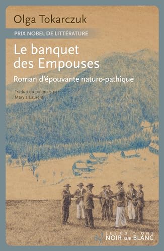 Le Banquet des Empouses: Roman d'épouvante naturopathique