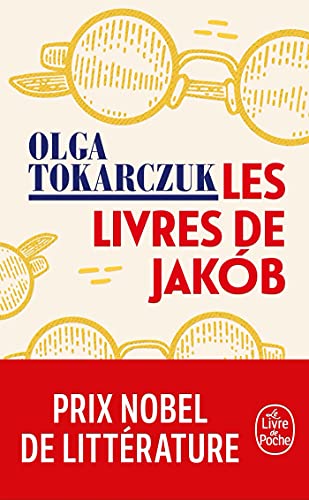 Livres de Jakob Księgi Jakubowe: Ou le grand voyage à travers sept frontières, cinq langues, trois grandes religions et d'autres moindres Livres de Jakob Księgi Jakubowe: Ou le grand voyage à travers sept frontières, cinq langues, trois grandes religions et d'autres moindres