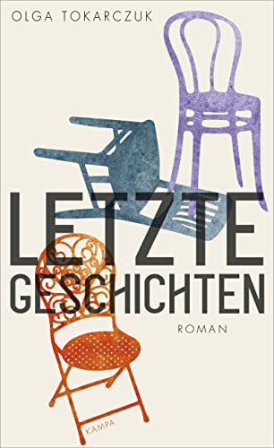 Letzte Geschichten: Roman Letzte Geschichten: Roman