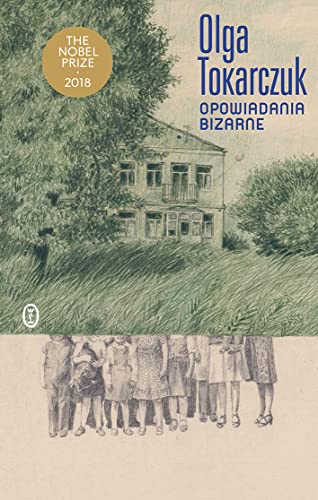 Opowiadania bizarne: The Nobel Prize 2018 Opowiadania bizarne: The Nobel Prize 2018