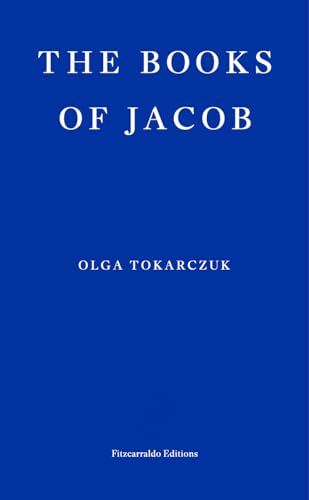 The Books of Jacob: Olga Tokarczuk von Faber And Faber Ltd.