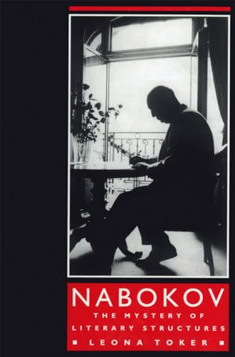 Nabokov: The Mystery of Literary Structures von Cornell University Press