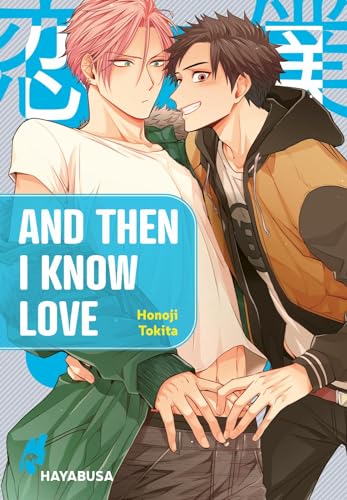 And Then I Know Love 1: Süßer Yaoi-Manga ab 18 (1)