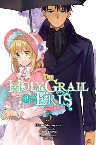 The Holy Grail of Eris, Vol. 3 (manga) (HOLY GRAIL ERIS GN)
