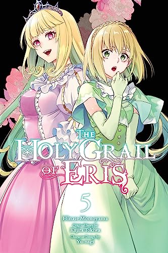 The Holy Grail of Eris, Vol. 5 (manga): Volume 5 (HOLY GRAIL ERIS GN) von Yen Press