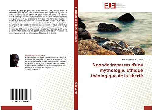 Ngondo:impasses d'une mythologie. Ethique théologique de la liberté (Omn.Univ.Europ.)