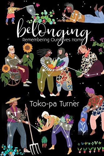 Belonging: Remembering Ourselves Home von Her Own Room Press