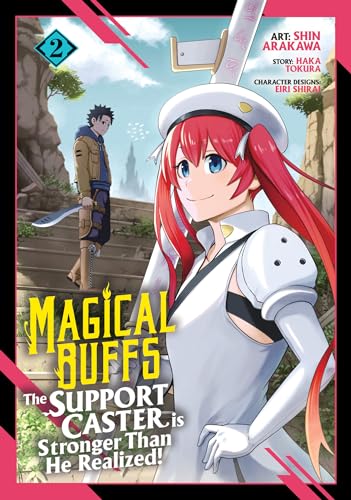 Magical Buffs: The Support Caster is Stronger Than He Realized! (Manga) Vol. 2 von Seven Seas