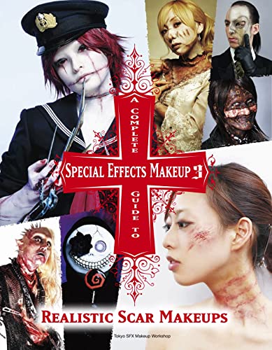 A Complete Guide to Special Effects Makeup 3 von Titan Books