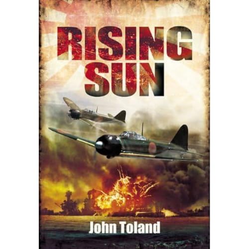 Rising Sun: The Decline and Fall of the Japanese Empire, 1936-1945 von PEN AND SWORD MILITARY