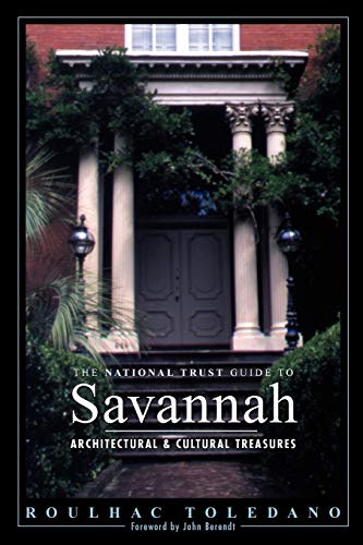The National Trust Guide to Savannah von Wiley