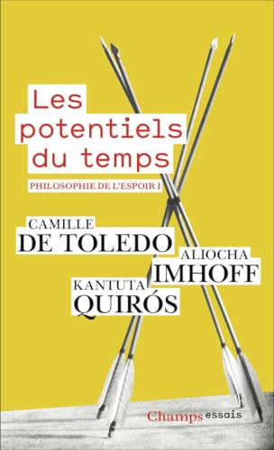 Les potentiels du temps: Art et politique von FLAMMARION