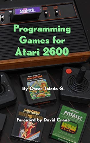 Programming Games for Atari 2600 von Lulu.com