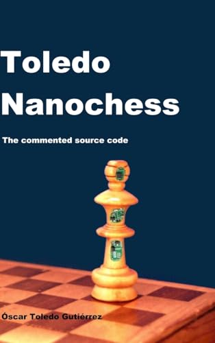 Toledo Nanochess: The commented source code von Lulu