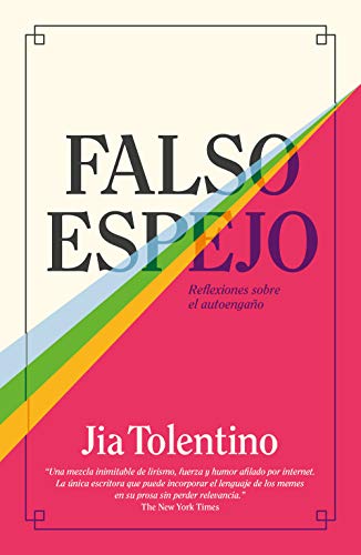 Falso espejo: Reflexiones sobre el autoengaño (temas de hoy) von Ediciones Temas de Hoy
