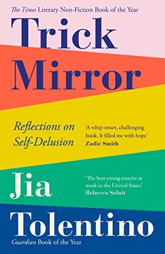 Trick Mirror: Reflections on Self-Delusion von Harper Collins Publ. UK