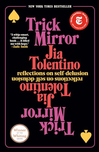 Trick Mirror: Reflections on Self-Delusion