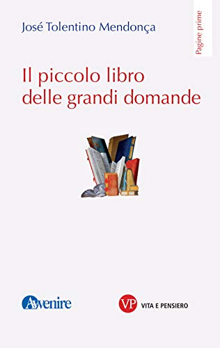 Il piccolo libro delle grandi domande (Pagine prime) von PAGINE PRIME