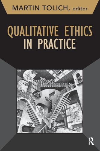 Qualitative Ethics in Practice: Volume 14 (Developing Qualitative Inquiry, 14, Band 14) von Routledge