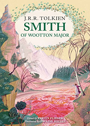 Smith of Wootton Major: A charming tale of fantasy and adventure from the Sunday Times bestselling author Smith of Wootton Major: A charming tale of fantasy and adventure from the Sunday Times bestselling author