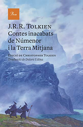 Contes inacabats de Númenor i la Terra Mitjana (A TOT VENT) von PROA