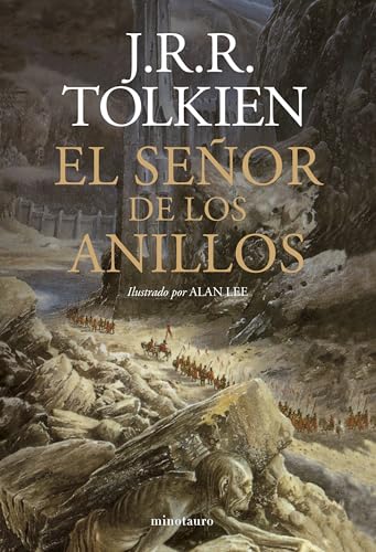 El Señor de los Anillos (NE revisada). Ilustrado por Alan Lee (Biblioteca J. R. R. Tolkien) von Minotauro