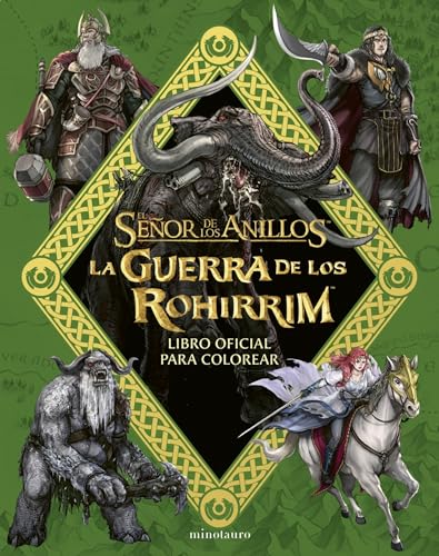 La Guerra de los Rohirrim: libro oficial para colorear (Biblioteca J. R. R. Tolkien) von Minotauro