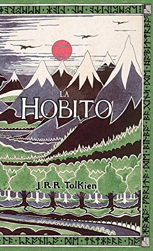 La Hobito, a¿, Tien kaj Reen: The Hobbit in Esperanto von Evertype