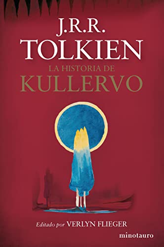 La historia de Kullervo (NE) (Biblioteca J. R. R. Tolkien)