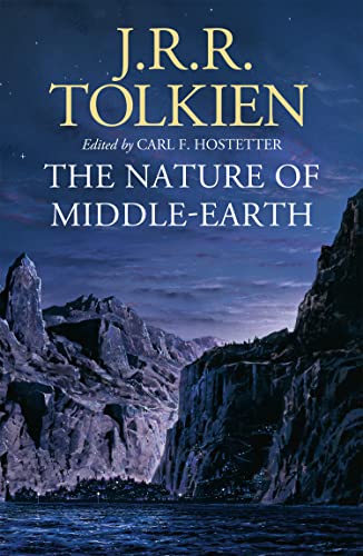 The Nature of Middle-earth The Nature of Middle-earth von HarperCollins