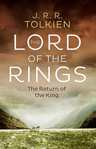 The Return of the King: The Classic Bestselling Fantasy Novel (The Lord of the Rings, Band 3)