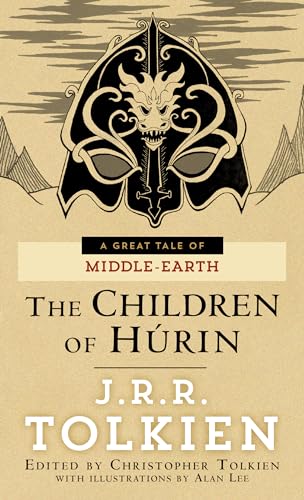 The Tale of The Children of Hurin (Pre-Lord of the Rings)