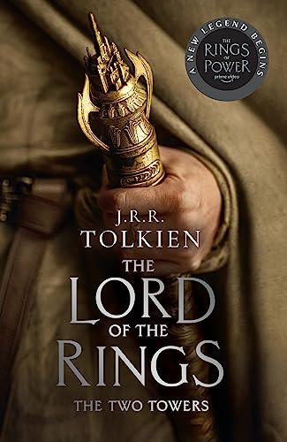 The Two Towers: The inspiration for the original series on Prime Video, The Lord of the Rings: The Rings of Power The Two Towers: The inspiration for the original series on Prime Video, The Lord of the Rings: The Rings of Power von HarperCollins