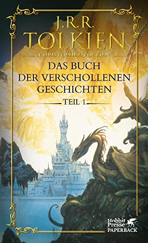 Das Buch der verschollenen Geschichten. Teil 1 (Das Buch der verschollenen Geschichten: Neuauflage, Band 1) von Klett-Cotta