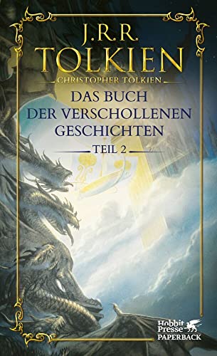 Das Buch der verschollenen Geschichten. Teil 2 (Das Buch der verschollenen Geschichten: Neuauflage, Band 2) von Klett-Cotta