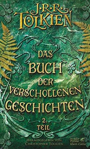 Das Buch der verschollenen Geschichten. Teil 2: Neuauflage (Das Buch der verschollenen Geschichten: Neuauflage)