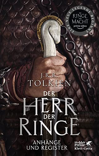 Der Herr der Ringe - Anhänge und Register: In der überarbeiteten Übersetzung von Wolfgang Krege | Filmausgabe zur Serie Die Ringe der Macht Der Herr der Ringe - Anhänge und Register: In der überarbeiteten Übersetzung von Wolfgang Krege | Filmausgabe zur Serie Die Ringe der Macht