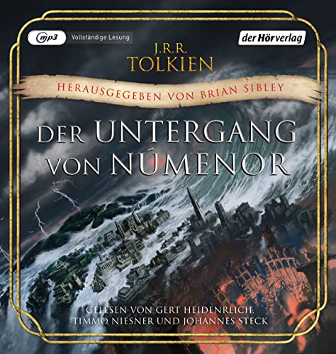 Der Untergang von Númenor: und andere Geschichten aus dem Zweiten Zeitalter von Mittelerde Der Untergang von Númenor: und andere Geschichten aus dem Zweiten Zeitalter von Mittelerde