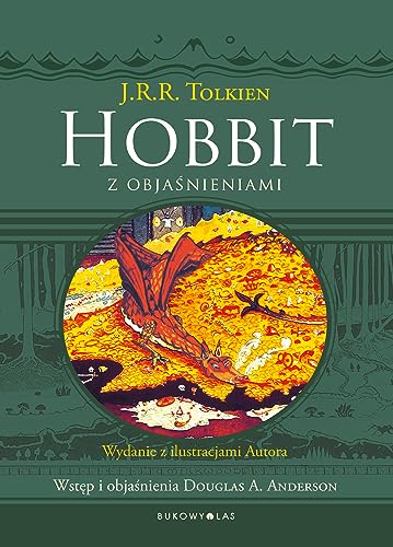 Hobbit z objaśnieniami (edycja kolekcjonerska) von Bukowy Las