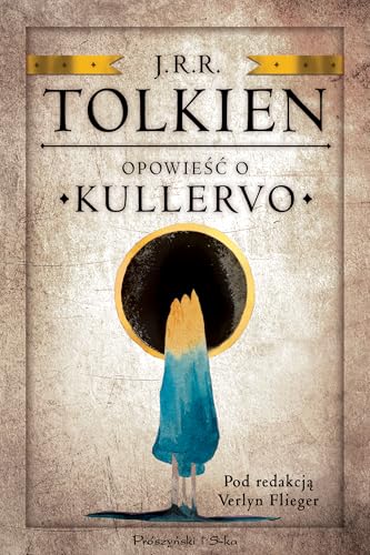 Opowieść o Kullervo von Prószyński Media